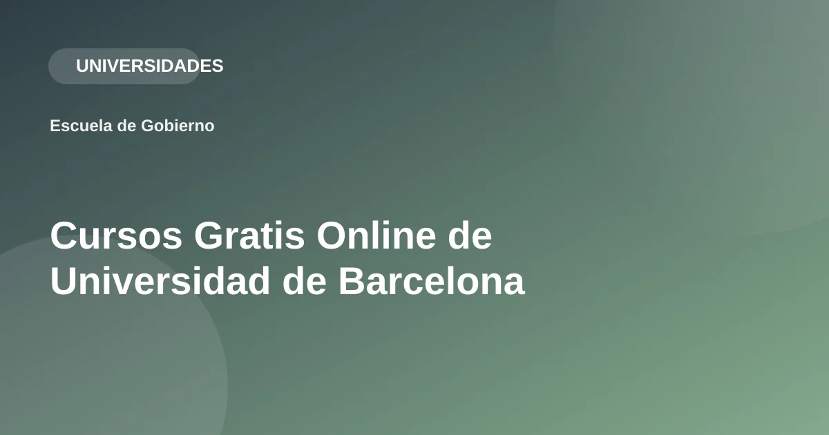 Cursos Gratis Online de Universidad de Barcelona