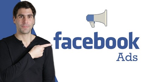 Curso Completo Facebook Ads y Marketing - Actualizado 2020